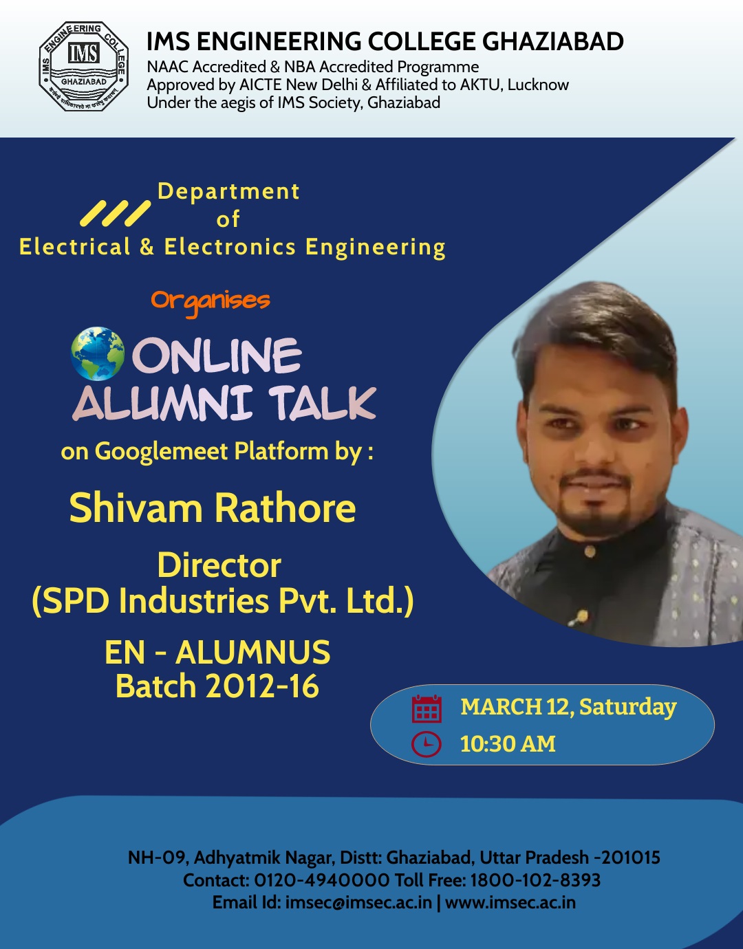 Alumni Talk - EN-Department Alumnus Mr. Shivam Rathore, Director SPD Industries Pvt. Ltd., New Delhi