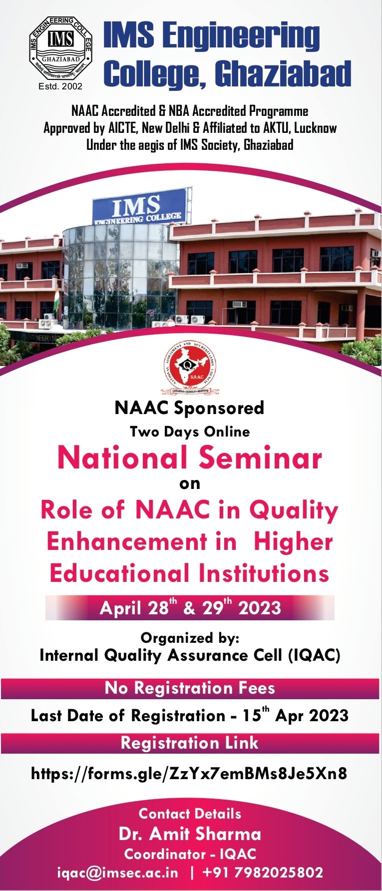 National Seminar on Role of NAAC in Quality Enhancement in Higher Educational Institution