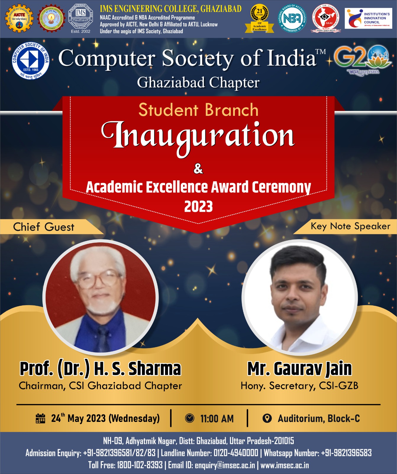 Student Branch of Computer Society of India ( Ghaziabad Chapter) will be inauguration & Certificate of Academic Excellence Award Ceremony 2023