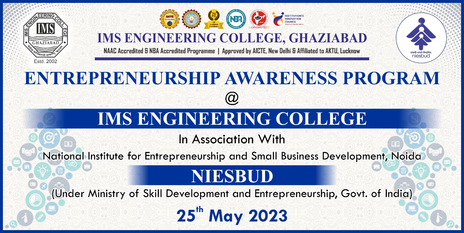 Entrepreneurship Awareness Program-EAP in association with National Institute of Entrepreneurship and Small Business Development-NIESBUD